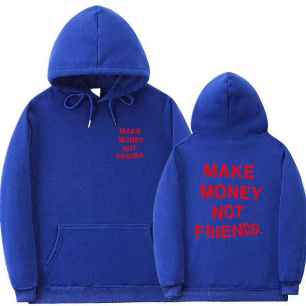 Blue "Make Money Not Friends" hoodie, long sleeves, cotton fabric, available in sizes S to XXL.